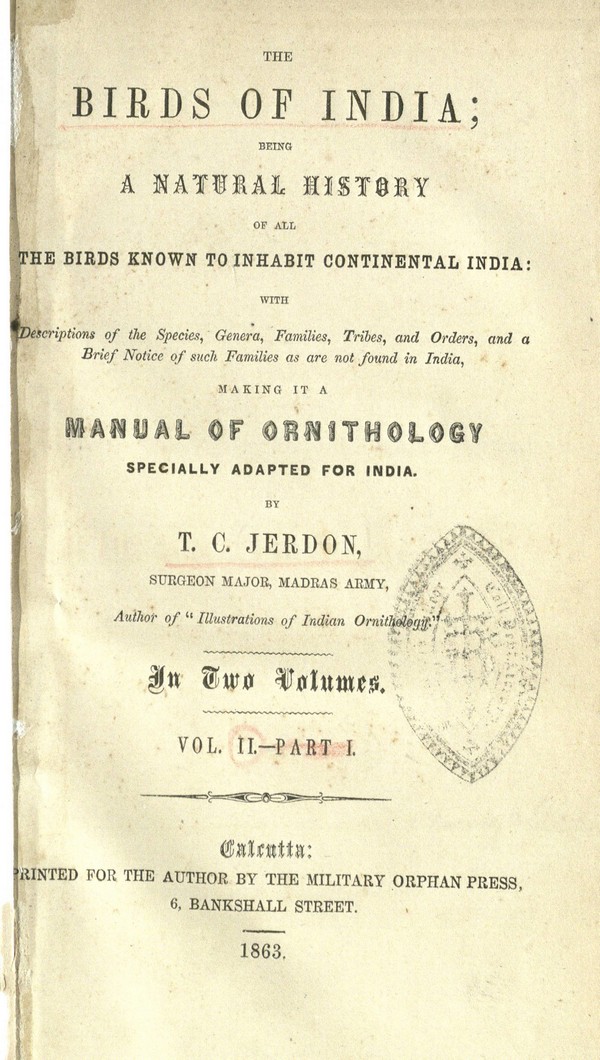 The Birds of India: Being a Natural History of All the Birds Known to Inhabit Continental India, Vol. 2