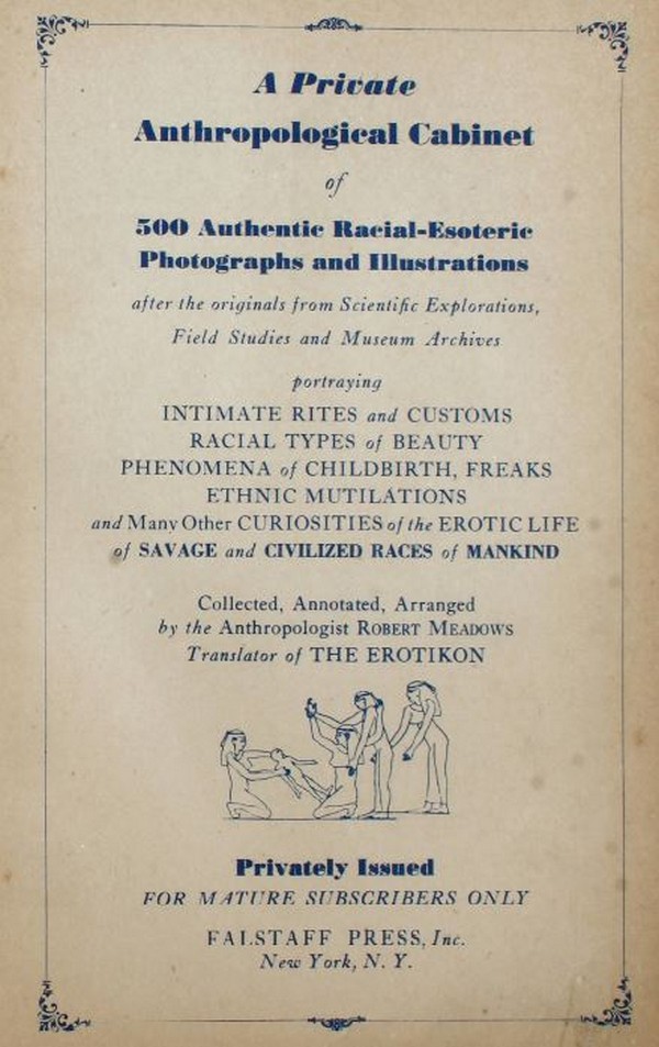 A Private Anthropological Cabinet of 500 Authentic Racial- Esoterie Photographs and Illustrations #