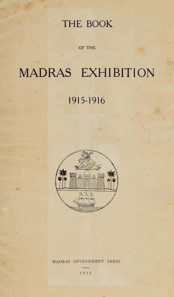 Book of the Madras Exhibition 1915-16