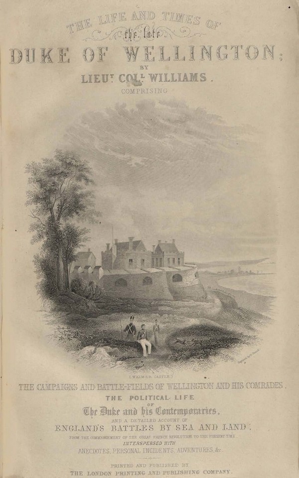 Life & Times of the late Duke of Wellington: Comprising the campaigns and battle-fields of Wellington and his comrades-II