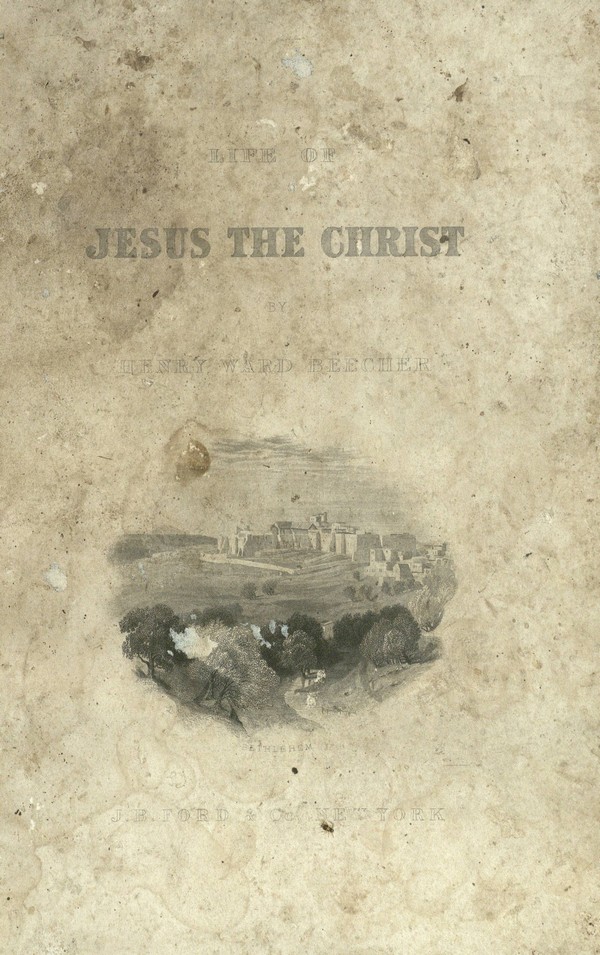 The Life of Jesus, the Christ
