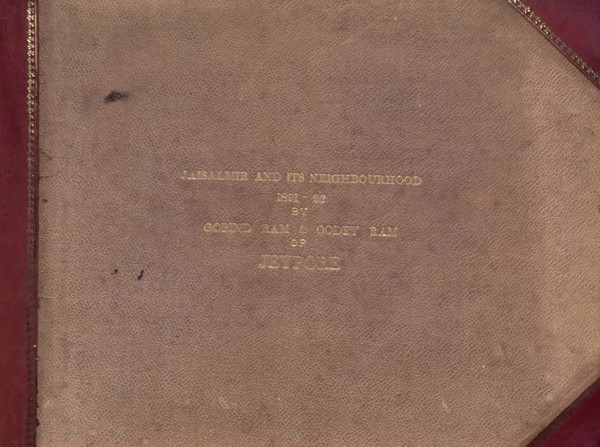 Jaisalmir & its Neighbourhood 1891-92 by Gobind Ram & Gooden Ram Jeypore