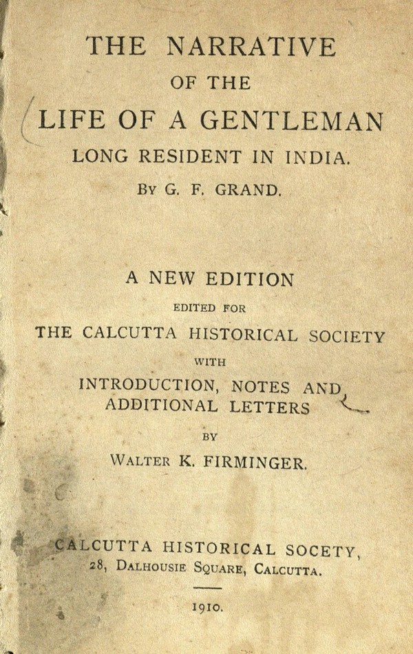 The narrative of the life of a gentleman long resident in India