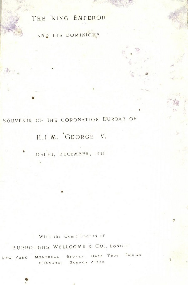 The King Emperor and his dominions : souvenir of the Coronation Durbar of H.I.M. George V, Delhi, December 1911.