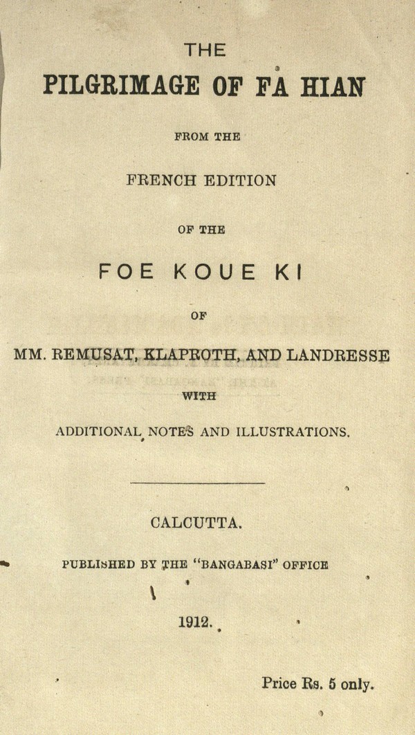 The pilgrimage of Fa Hian : Foe Koue Ki