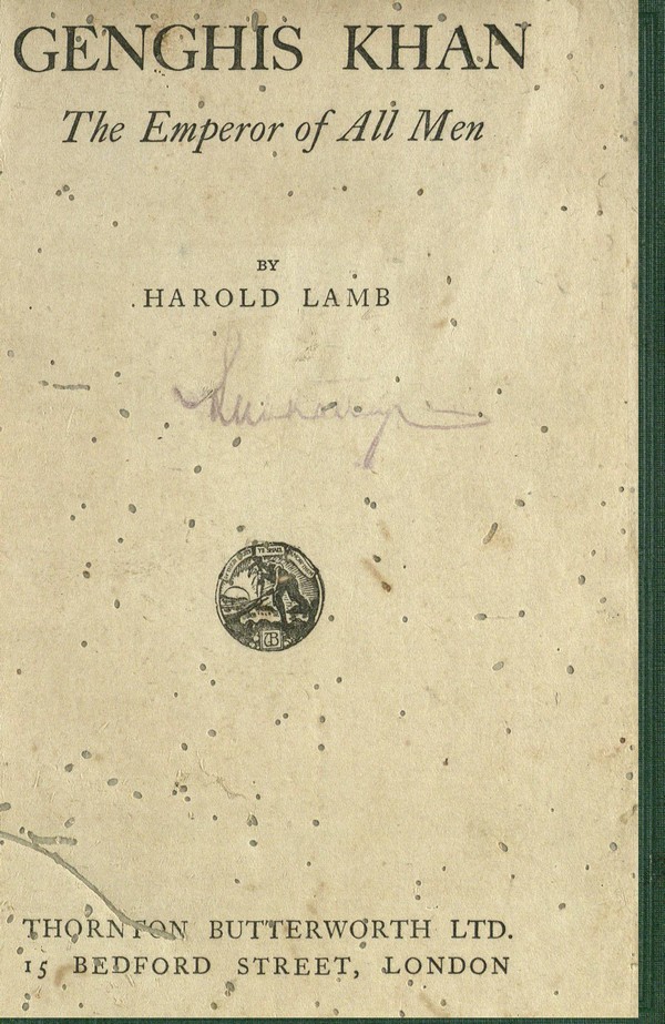 Genghis Khan or the Emperor of All Men