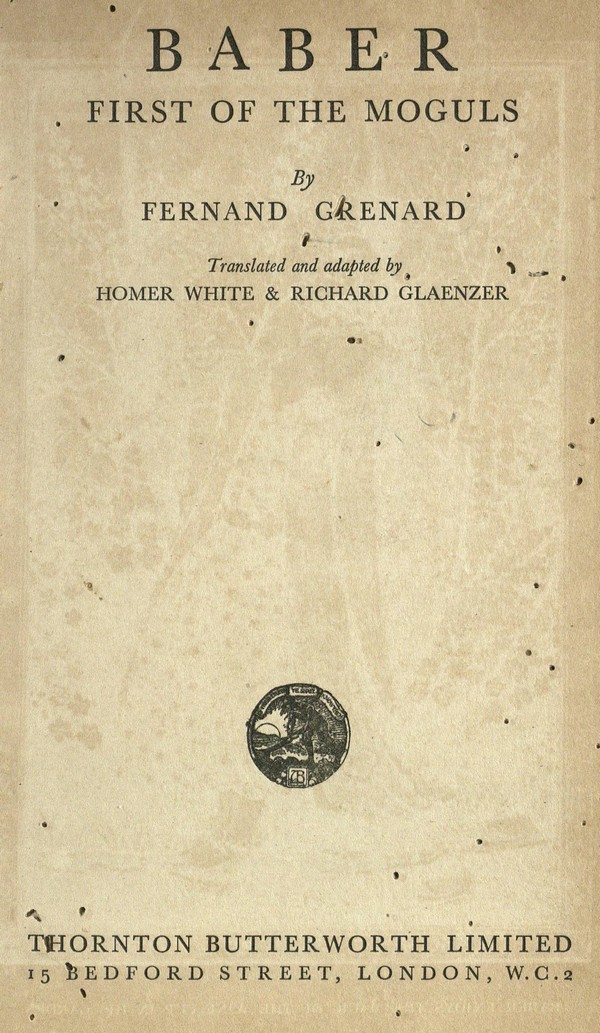 Baber, first of the Moguls