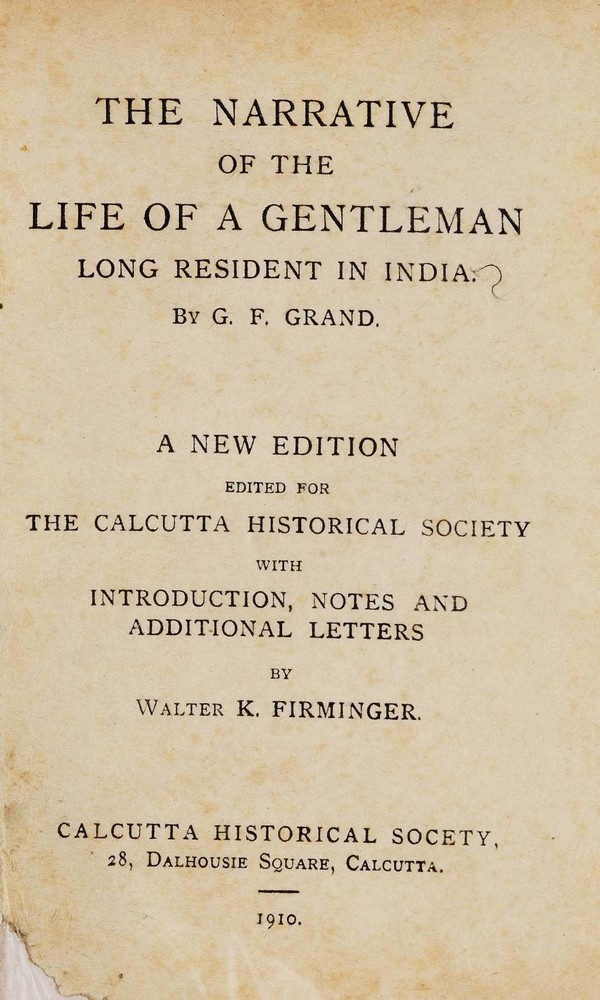 Narrative of the life of a Gentleman long Resident in India