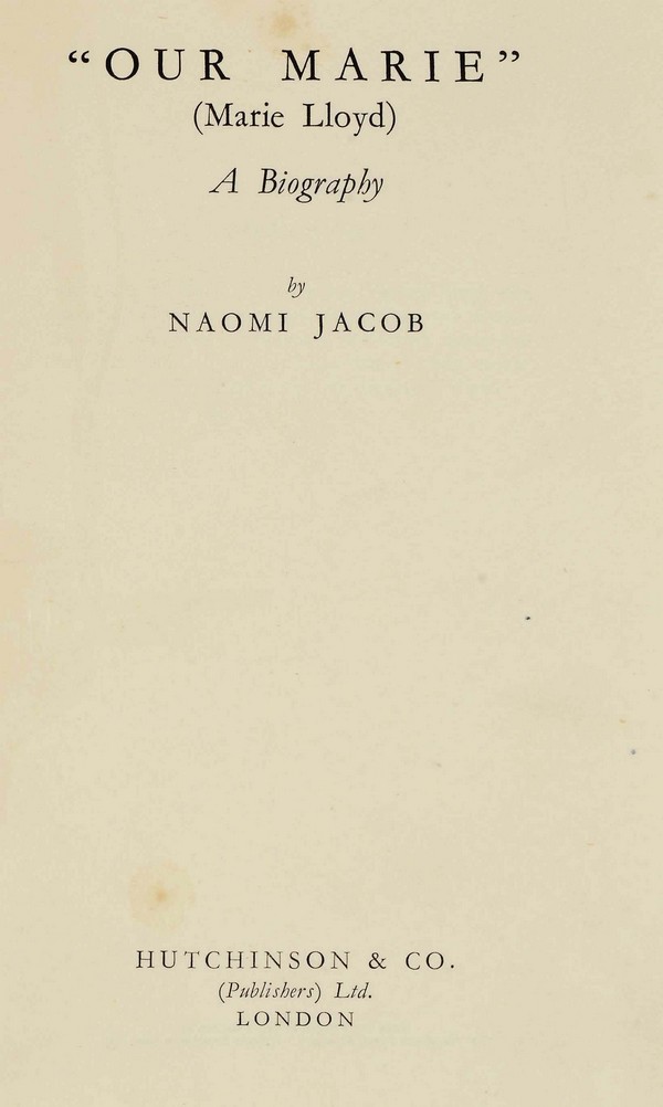 Our Marie (Marie Lloyd) : A Biography