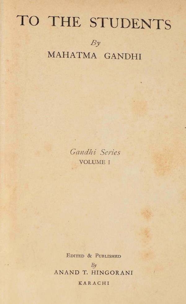 Gandhi Seires, Vol. I :To the Students
