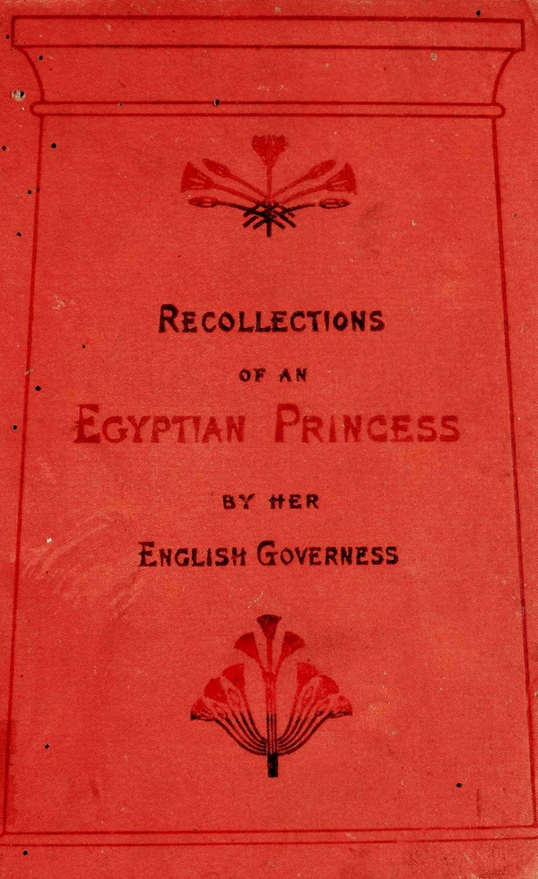 Recollections of an Egyptian Princes