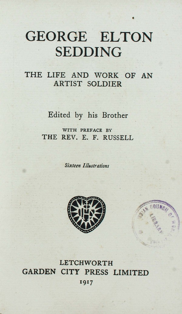 George-Elton Sedding : The Life and work of an Artist Soldier #