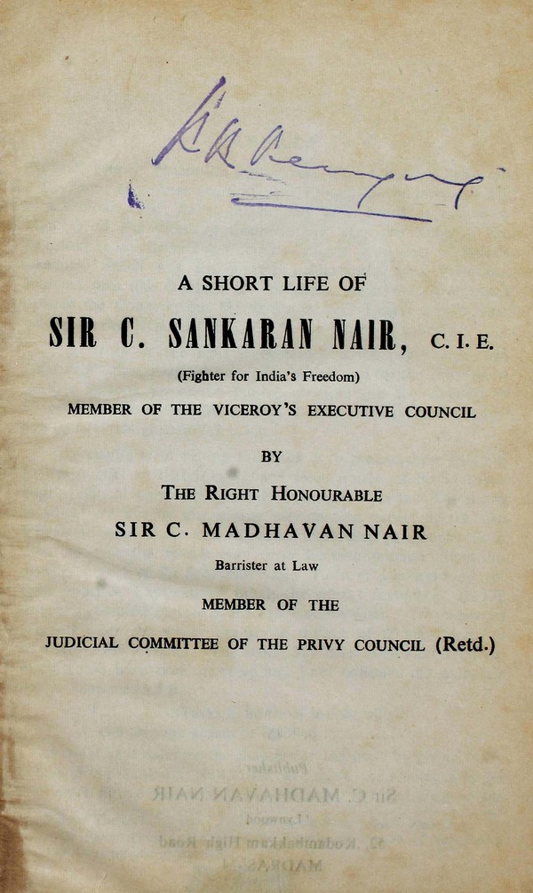 A Short Life of Sir C Shankaran Nair #