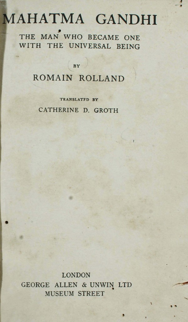 Mahatma Gandhi : the man who become one with the universal being #