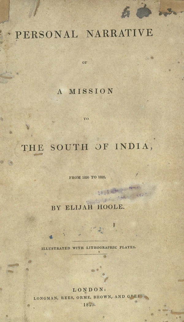 Personal narrative of a mission to the South of India from 1820-28 : Illustrated with lithographic plates. 2. 1825-1828. – (1829).