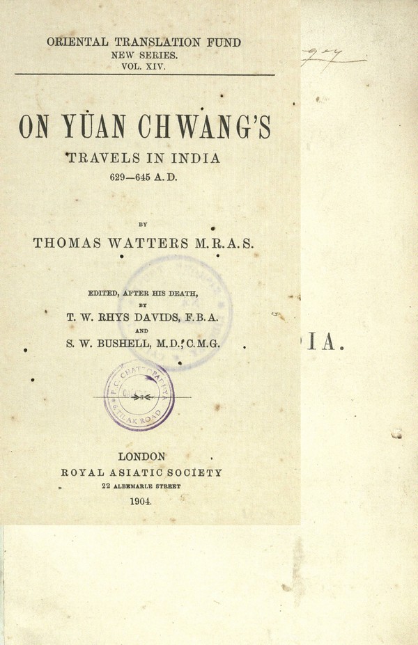On Yuan Chwang’s Travels in India, 629-645 A.D
