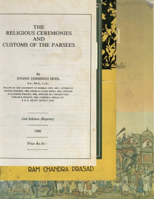The religious ceremonies and customs of the Parsees ed.2