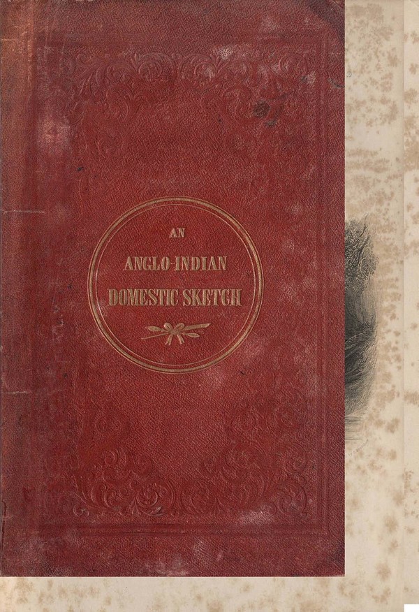 Anglo-Indian Domestic Sketch: A Letter from an Artist in India to His Mother in England.