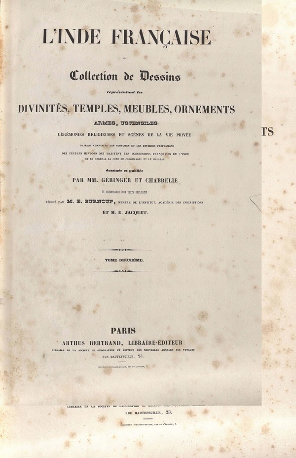 L’Inde franc?aise, ou, Collection de dessins : repre?sentant les divinite?s, temples, meubles, ornements, armes, ustensiles, ceremonies religieuses et sce?nes de la vie privee? Vol-2
