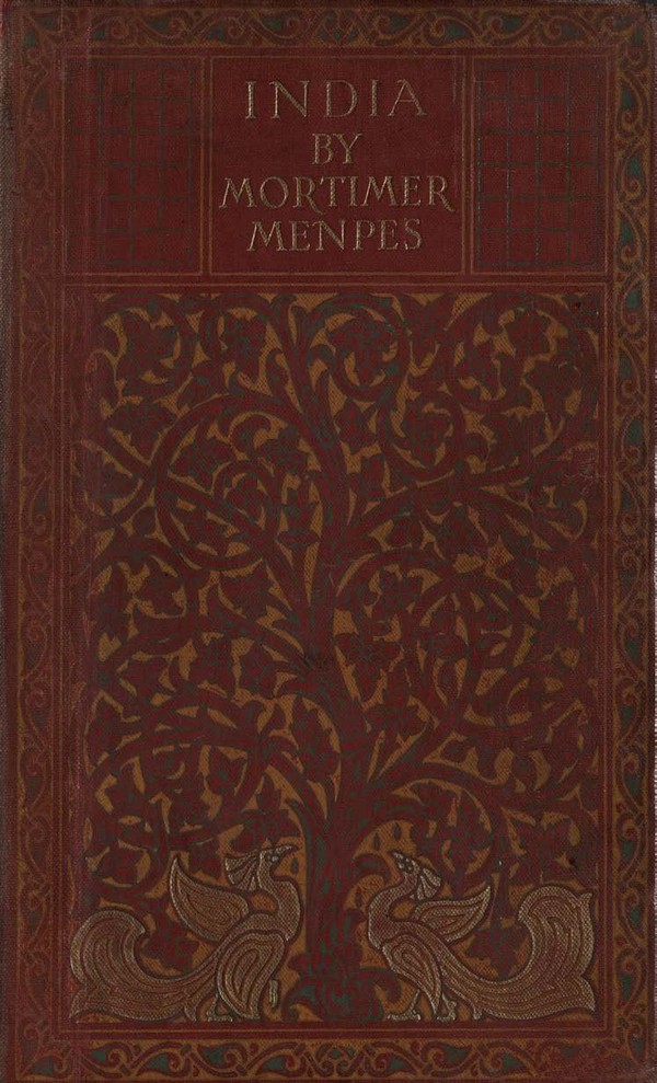 India, by Mortimer Menpes. Text by Flora Annie Steel.