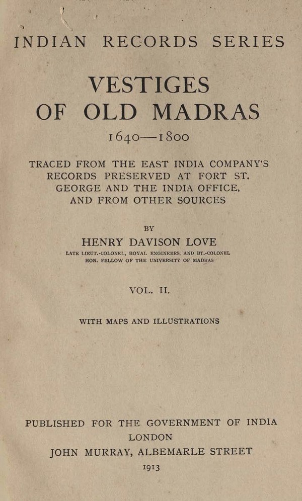 Vestiges of old Madras, Vol. 2