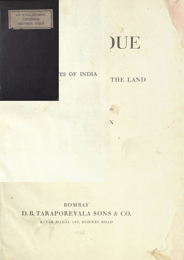 An Englishman defends Mother India : a complete constructive reply to “Mother India”