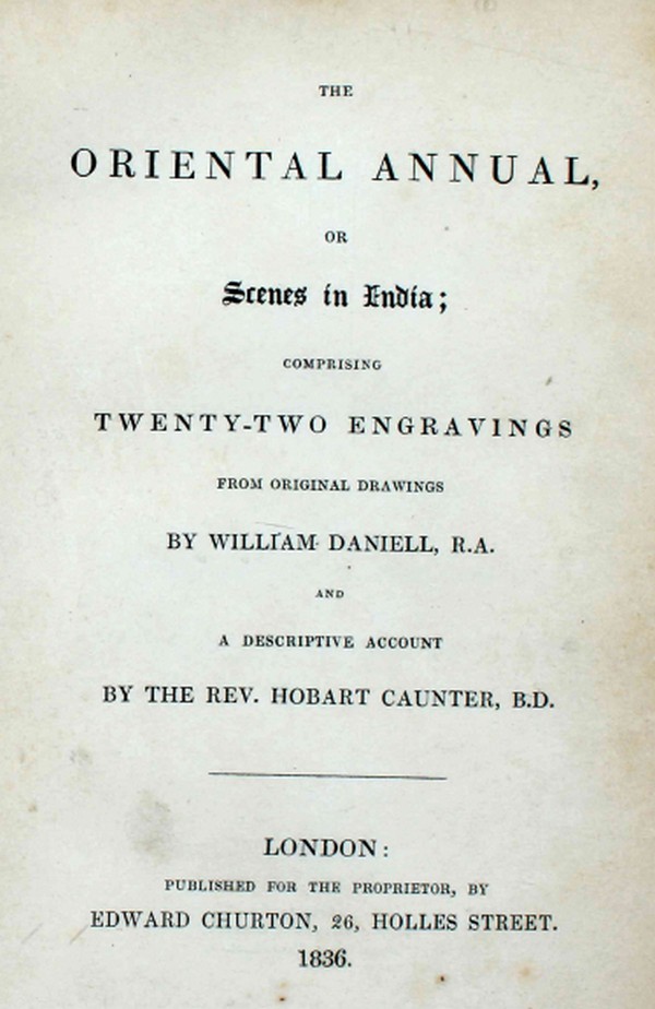The Oriental, or Scenes in India comprising Twenty-two Engravings from the Drawings #