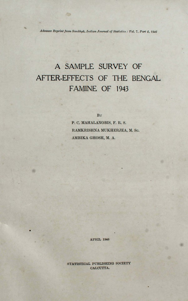 A Sample Survey of After-effects of the Bengal Famine of 1943 #