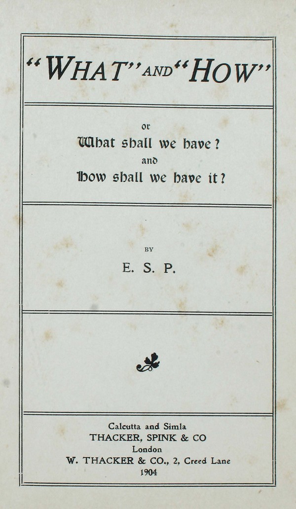 What and How or What shall we have? And how shall we have it? #