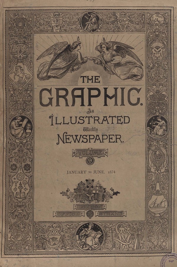 The Graphic : An illustrated Weekly Newspaper. Vol. 9