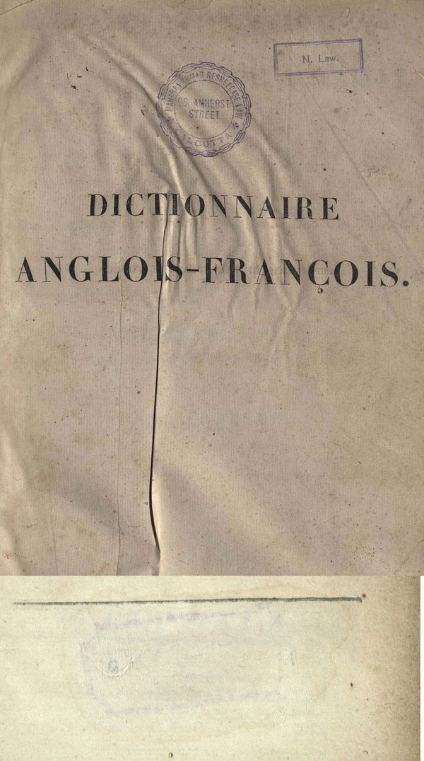 Dictionnaire Anglois-Francois et Francois-Anglois. Nouvelle Ed.Vol. 1