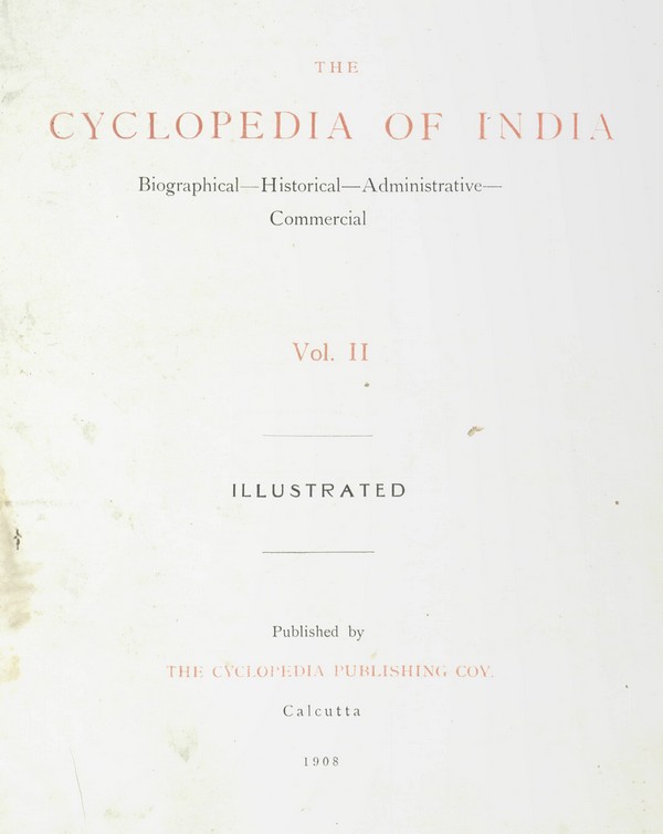 Cyclopedia of India: biographical, historical, administrative, commercial. Volume-II