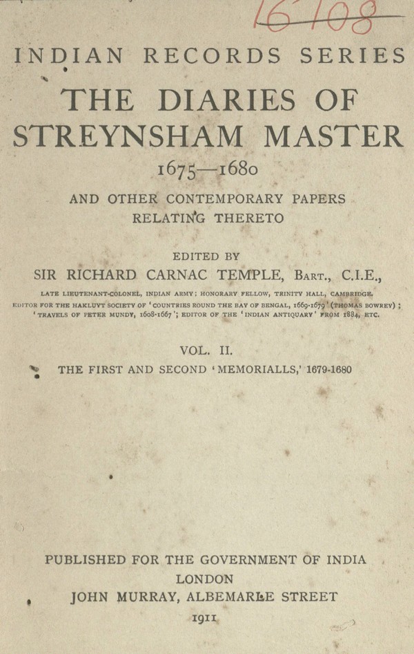 The diaries of Streynsham Master, 1675-1680,and other contemporary papers relating thereto Vol. 2