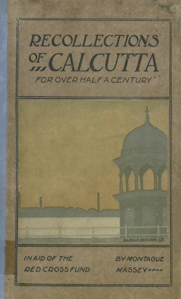 Recollections of Calcutta for over Half a Century