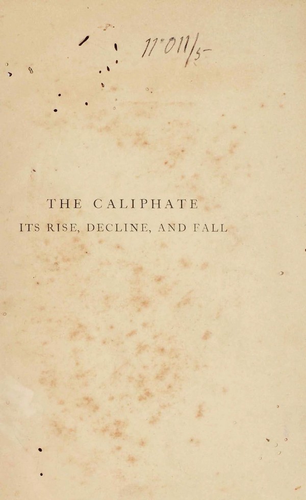 Caliphate- Its rise, decline and fall