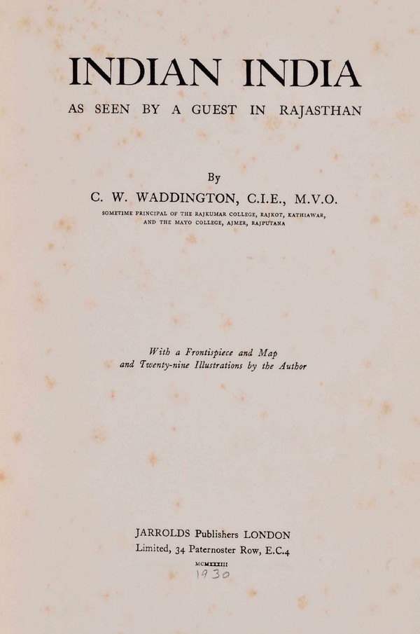 Indian India: As seen by a guest in Rajasthan