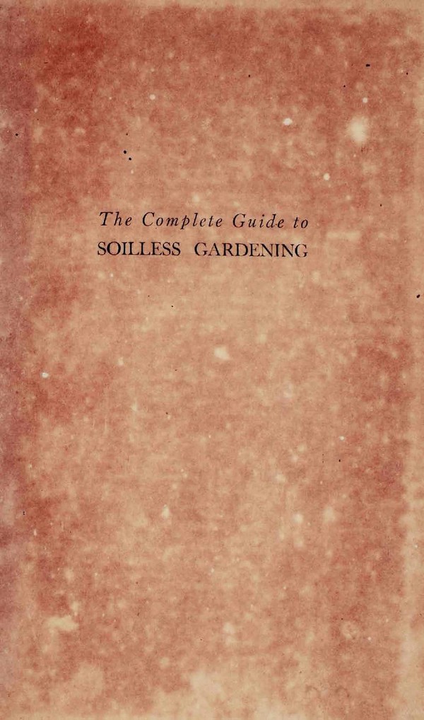 The Complete Guide to Soilless Gardening