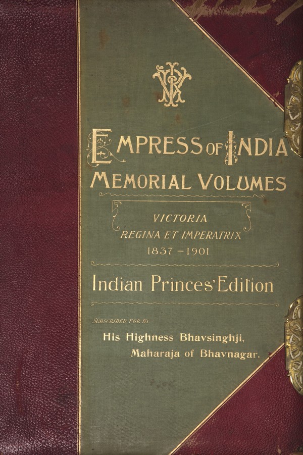 Empress of India Memorial Victoria Regiment Inperatrix 1837-1901 Indian Princes Ed. Vol. 1