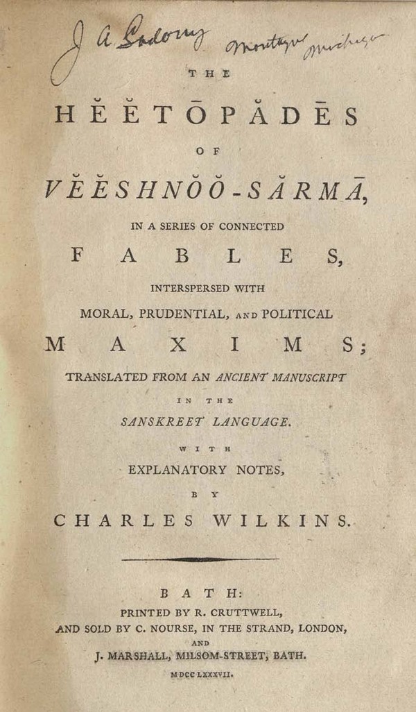 Heetopadesh of Veeshnoo-sarama in a series of conncected fables, illustreated with Moral, Prudential and Political Maxims.