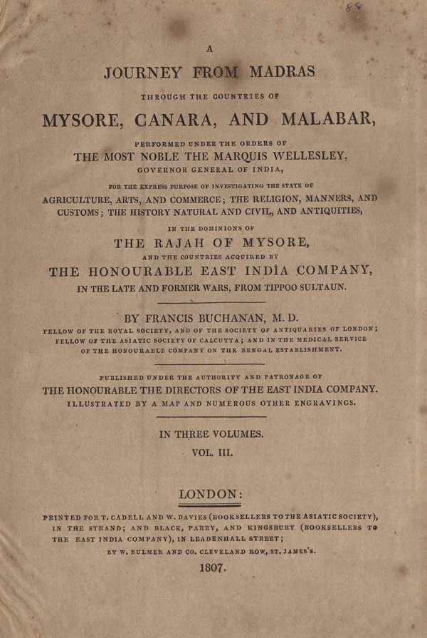 A Journey from Madras through the Countries of Mysore, Canara and Malabar. Vol. III.