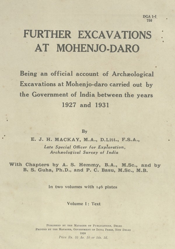 Further Excavations at Mohenjo-Daro-I