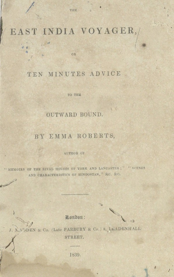 East India Voyager or Ten Minutes Advice to the outward bound