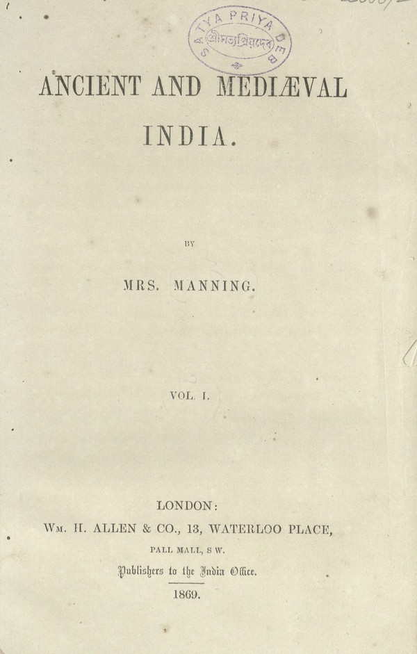 Ancient and Mediaeval India, Volume 1