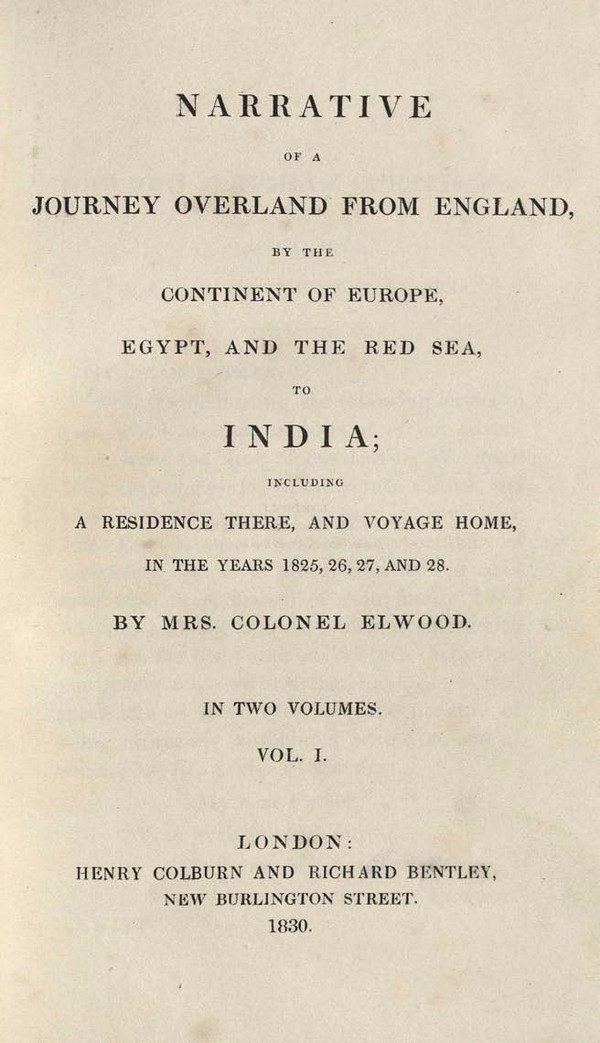 Narrative of a journey from England by the continent of Europe, Egypt and the Red Sea to India. Vol-001