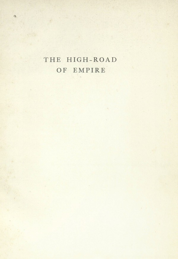 The High-Road of Empire;Water-Colour and Pen-and-Ink Sketches in India