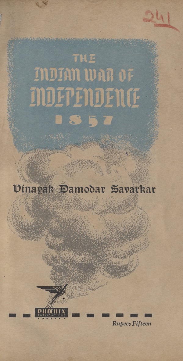 The Indian War of Independence 1857