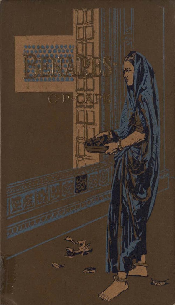 Benares The Stronghold of Hinduism