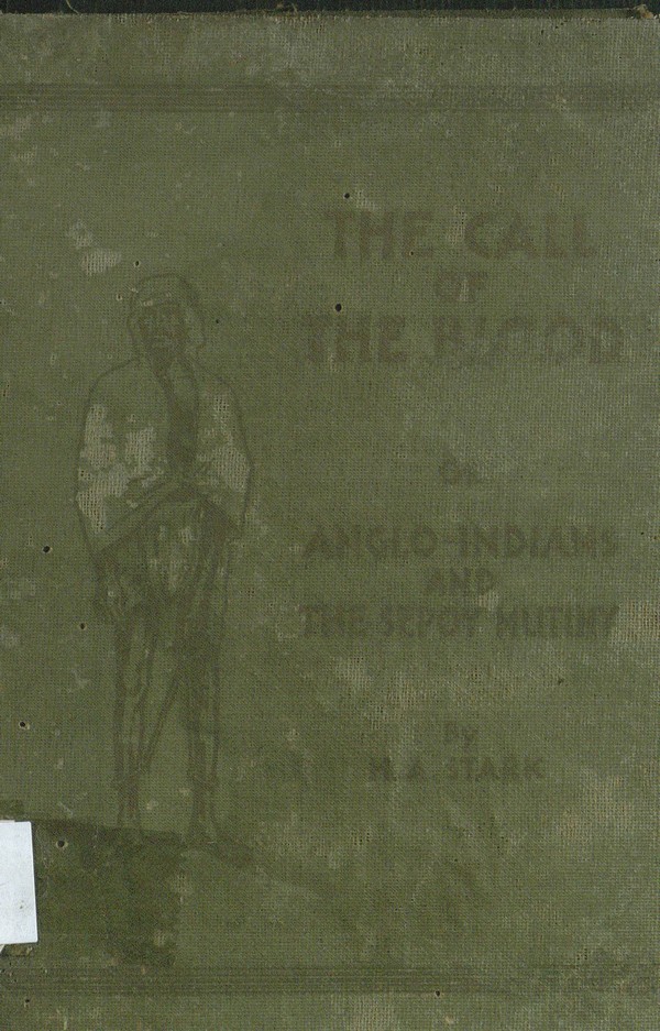 The Call of the Blood or, Anglo-Indian and the Sepoy Mutiny