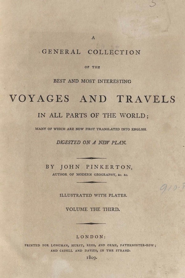 General Collection of the Best Most intersting Voyages & Travells in all parts of the World, Vol. III