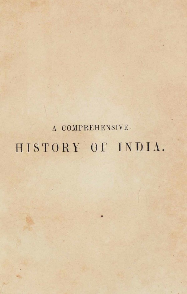 Comprehensive History of India
